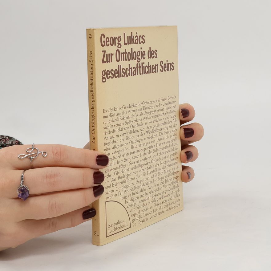 Georg Lukács Zur Ontologie des gesellschaftlichen Seins