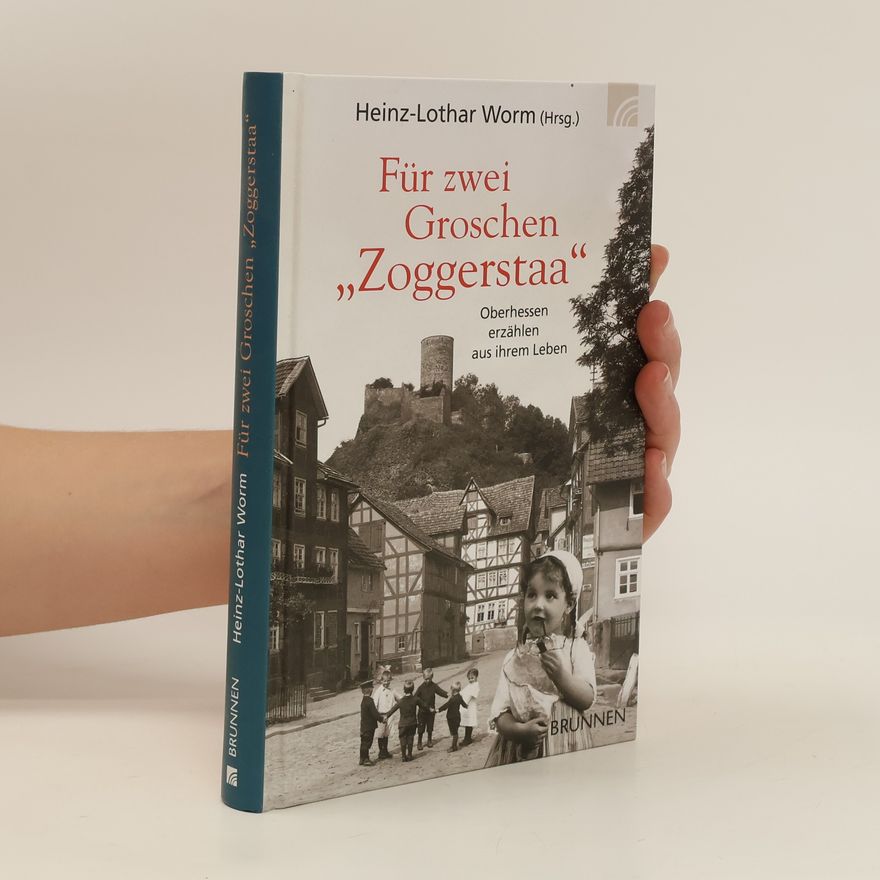 Heinz-Lothar Worm Für zwei Groschen "Zoggerstaa"