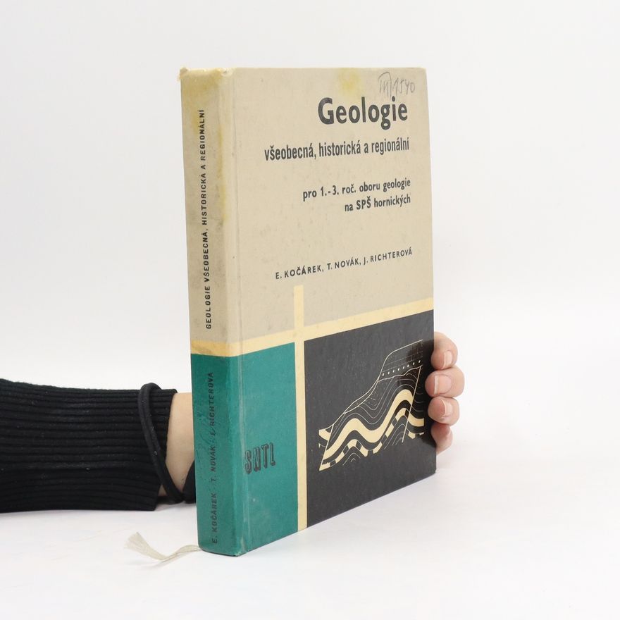 Jarmila Richterová Geologie všeobecná, historická a regionální