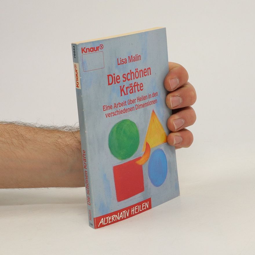Lisa Malin Die schönen Kräfte