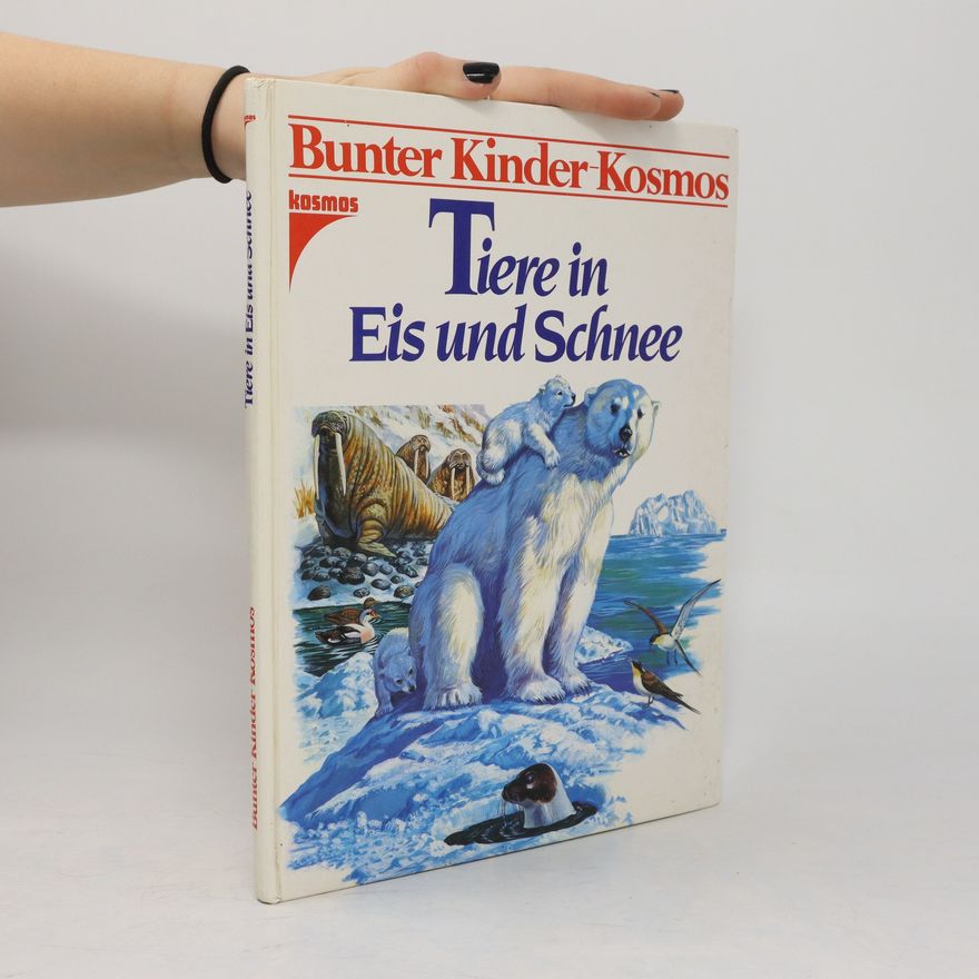 Rinaldo D. D'Ami Tiere in Eis und Schnee
