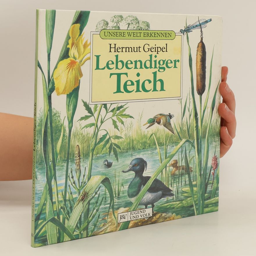 Hermut K. Geipel Lebendiger Teich
