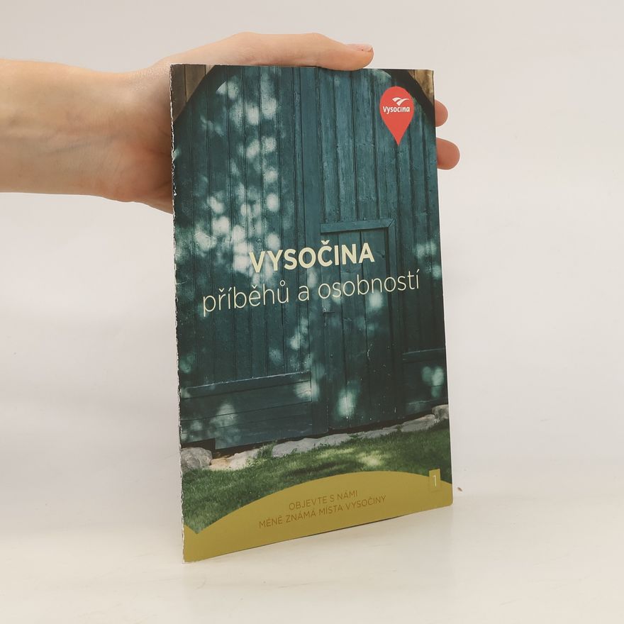 Collectif d'auteurs Vysočina příběhů a osobností
