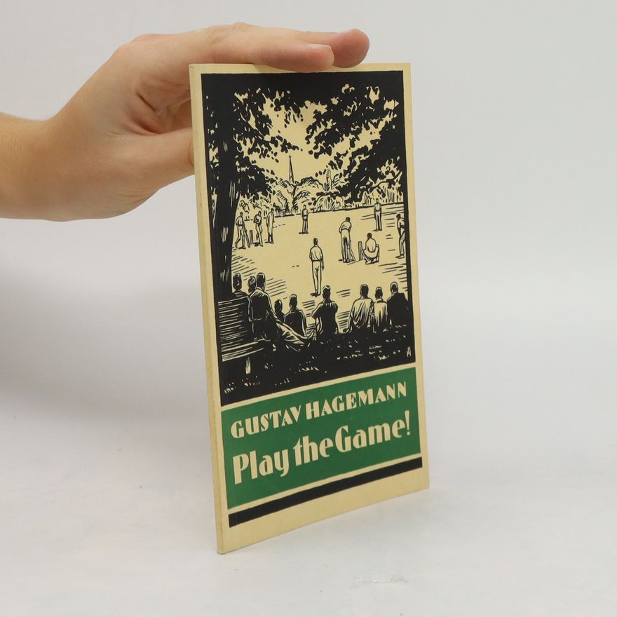 Gustav Hagemann Play the Game!