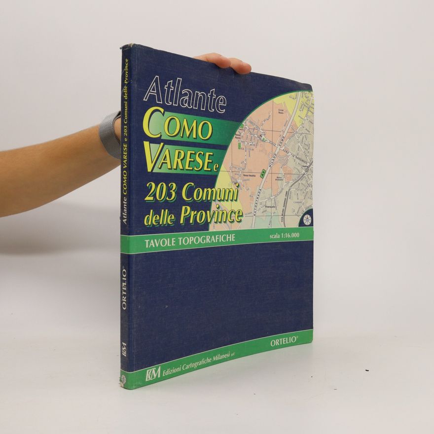 Autorenkollektiv Atlante Como Varese e 203 Comuni delle Province