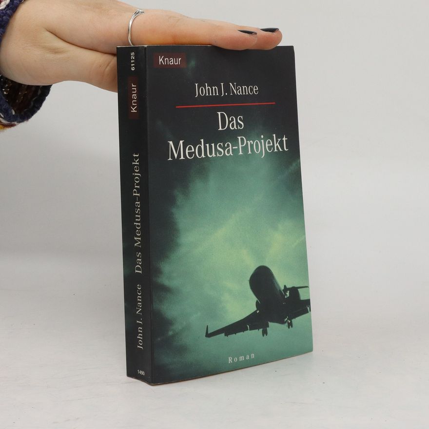 John J. Nance Das Medusa-Projekt