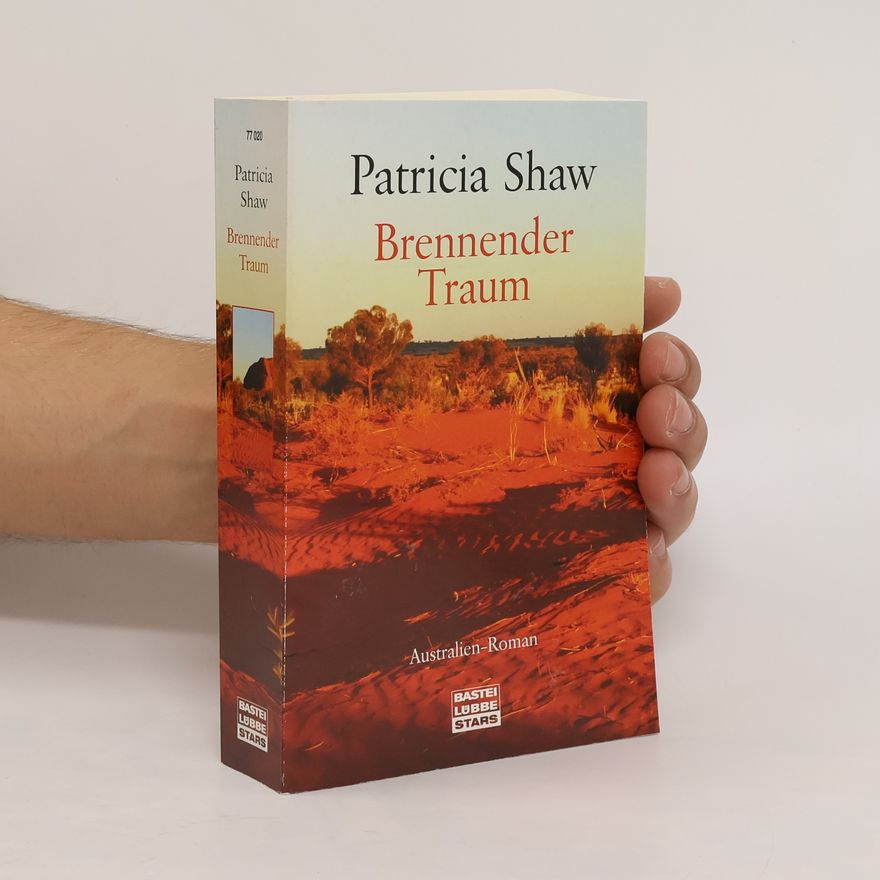 Patricia Shaw Brennender Traum