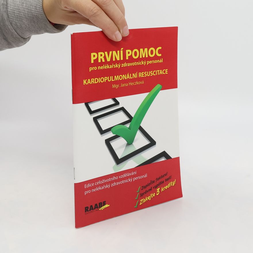 Jana Heczková První pomoc pro nelékařský zdravotnický personál