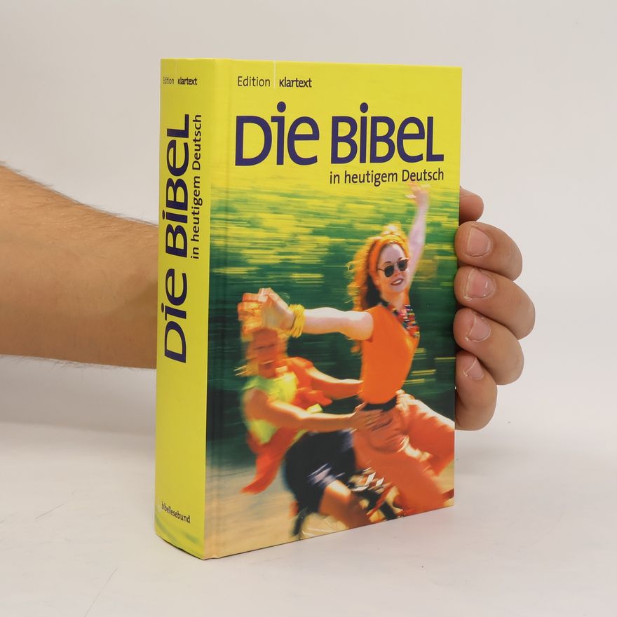 Autorenkollektiv Die Bibel in heutigen Deutsch