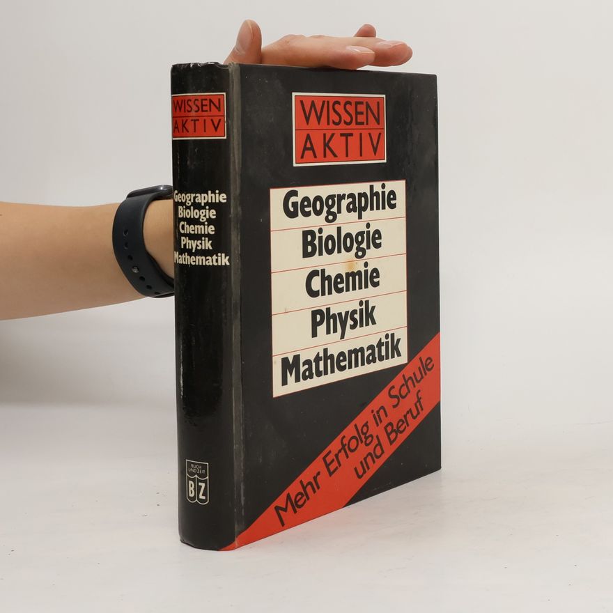 Collectif d'auteurs Geographie, Biologie, Chemie, Physik, Mathematik