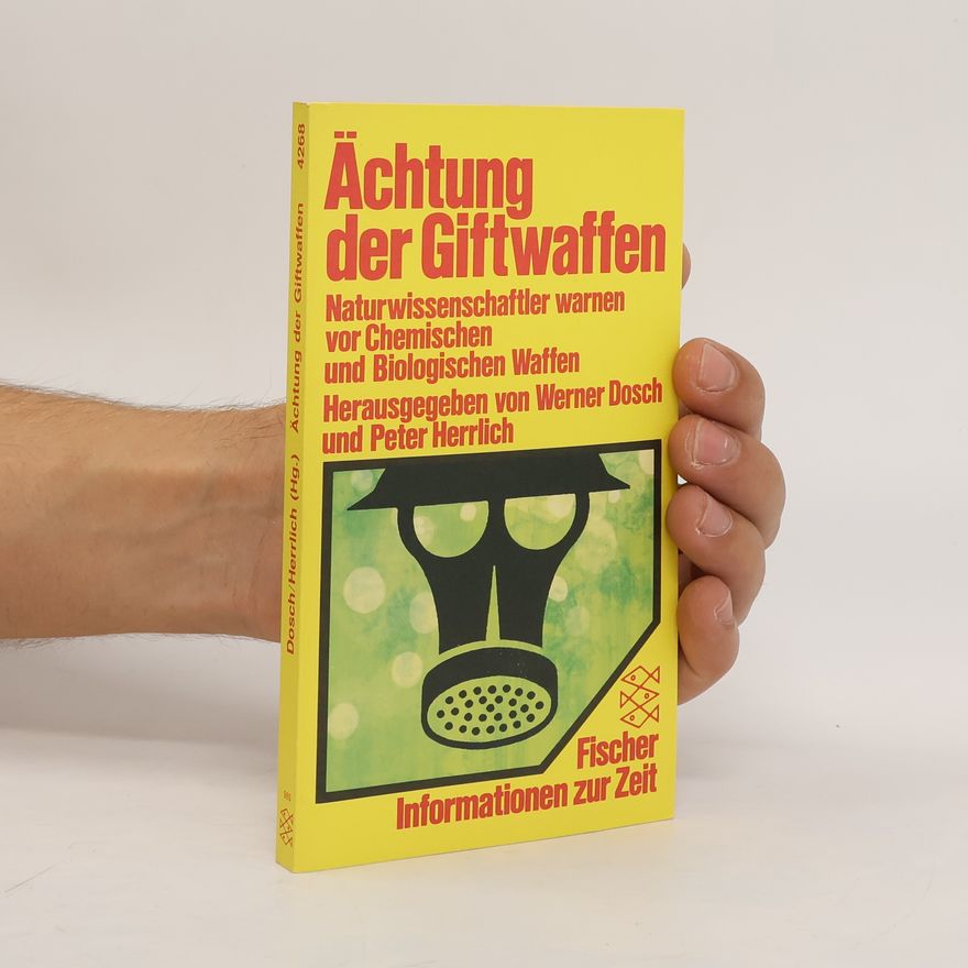 Werner Dosch Ächtung der Giftwaffen