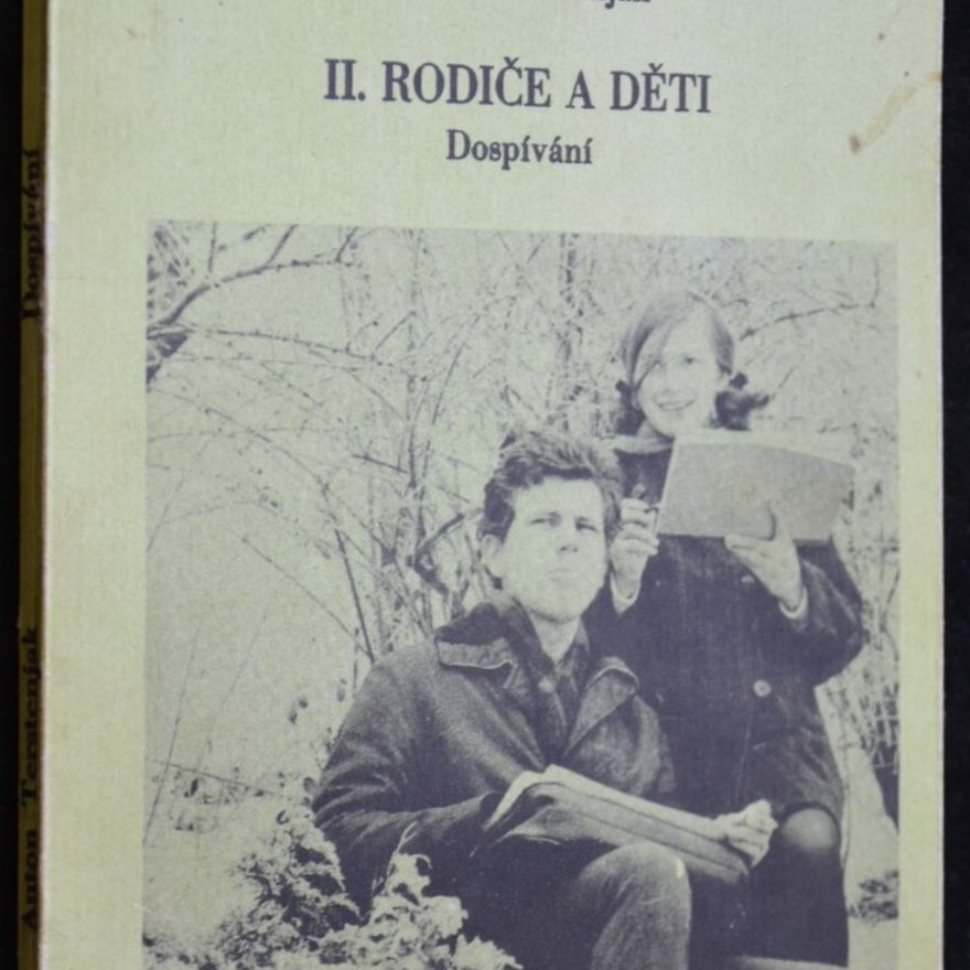 Anton Terstenjak O lidských vztazích, II. Rodiče a děti: Dospívání