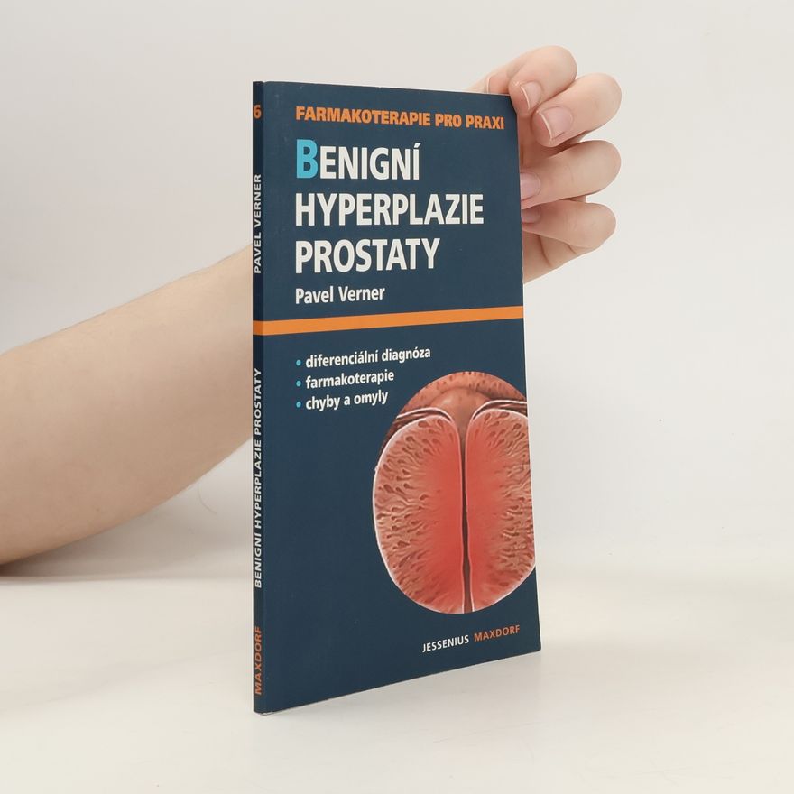 Pavel Verner Benigní hyperplazie prostaty