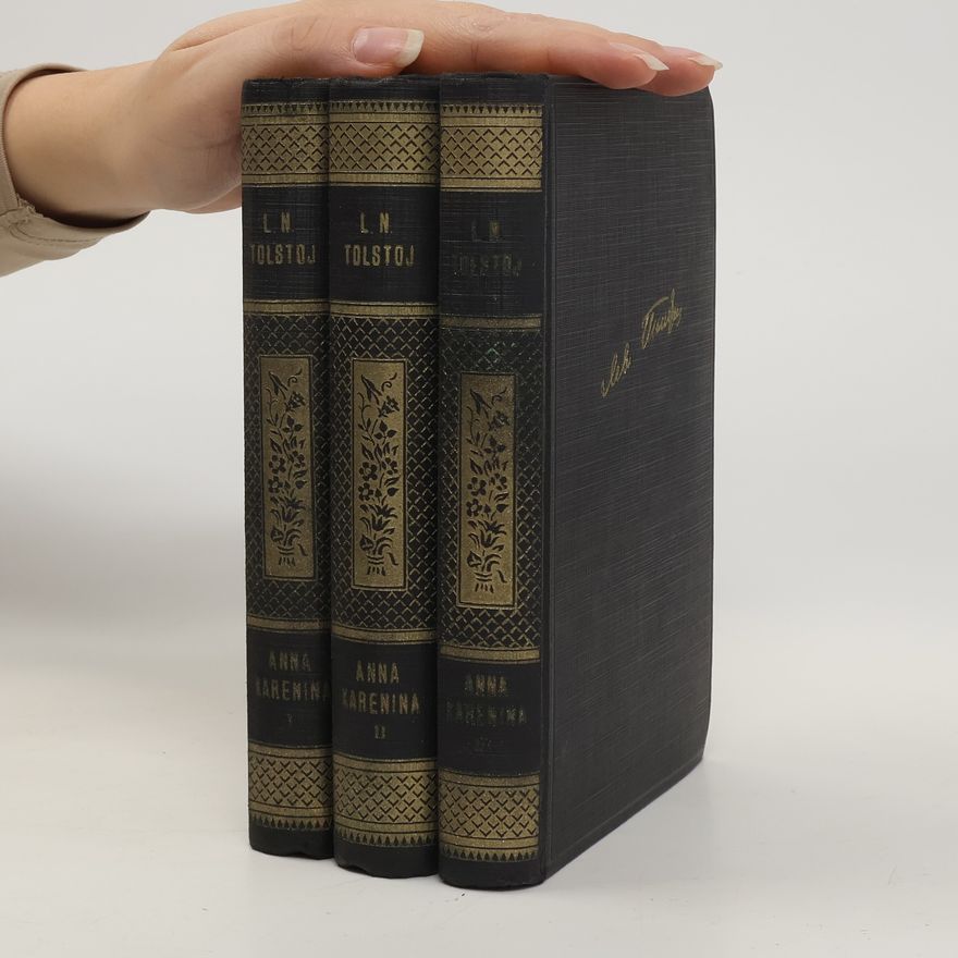 Lew Nikolajewitsch Tolstoi Anna Karenina I. - III.