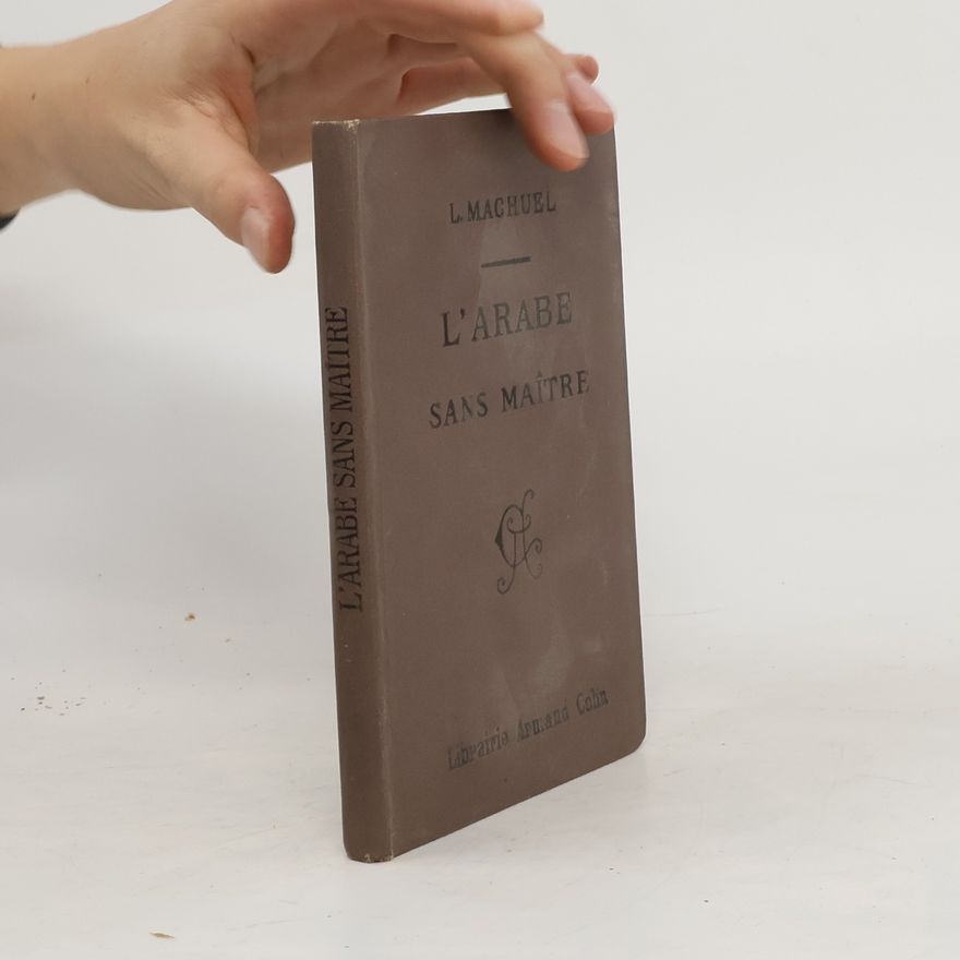 Autorenkollektiv L' arabe sans maître