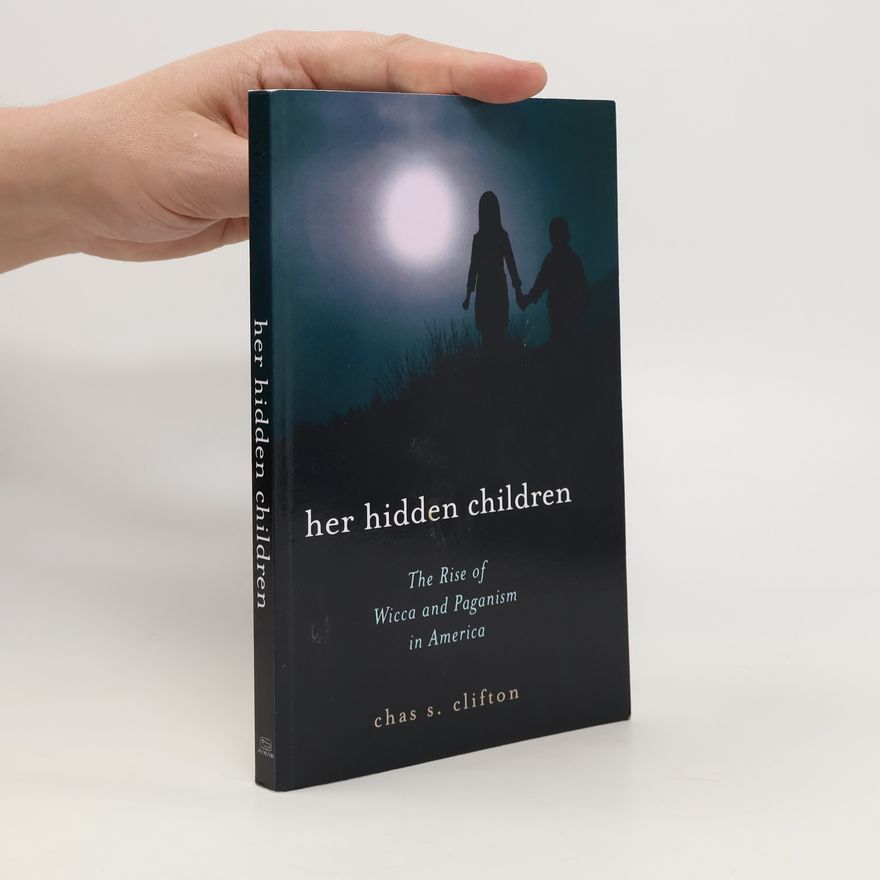 Chas Clifton Her Hidden Children