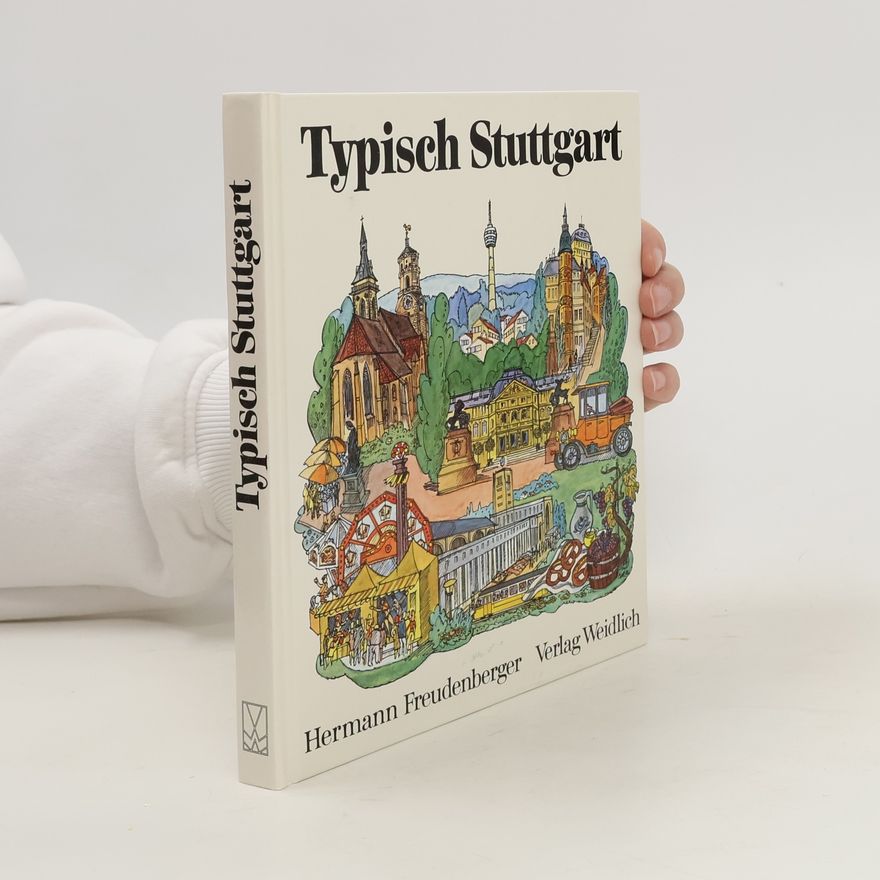 Hermann Freudenberger Typisch Stuttgart