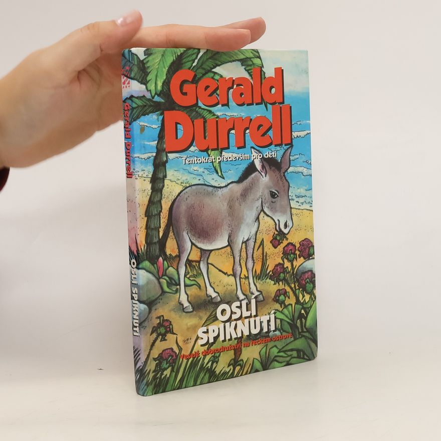 Gerald Durrell Oslí spinknutí