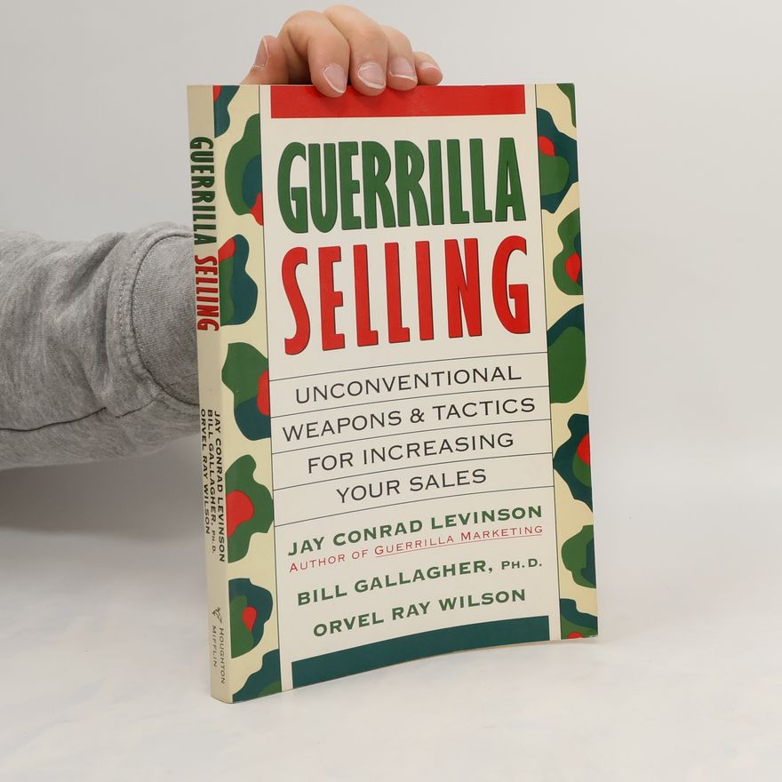 Jay Conrad Levinson Guerrilla Selling