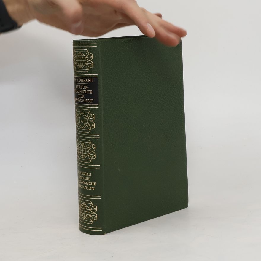 Ariel Durant Rousseau und die Französische Revolution