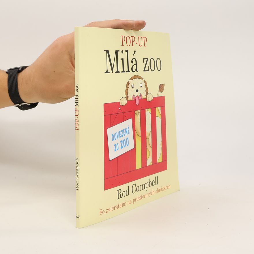 Rod Campbell Milá zoo