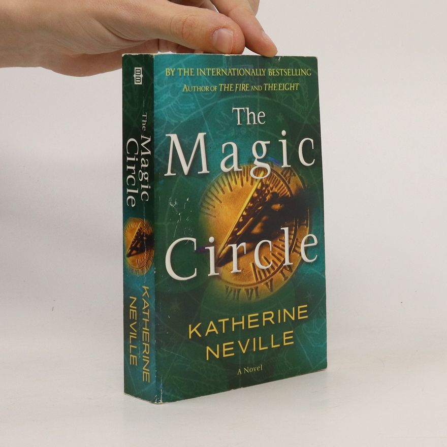 Katherine Neville The Magic Circle