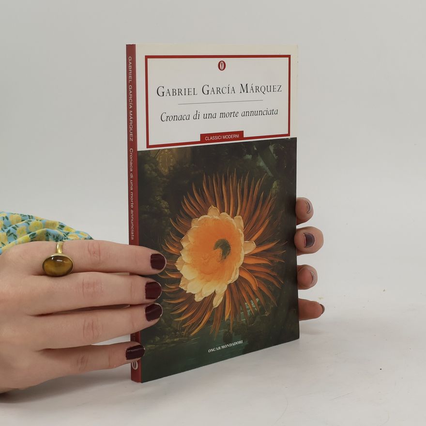 Gabriel García Márquez Cronaca di una morte annunciata