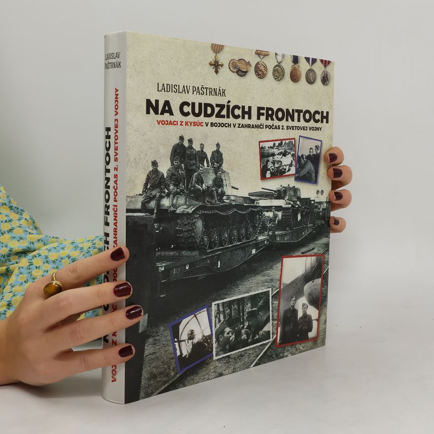 Ladislav Paštrnák Na cudzích frontoch