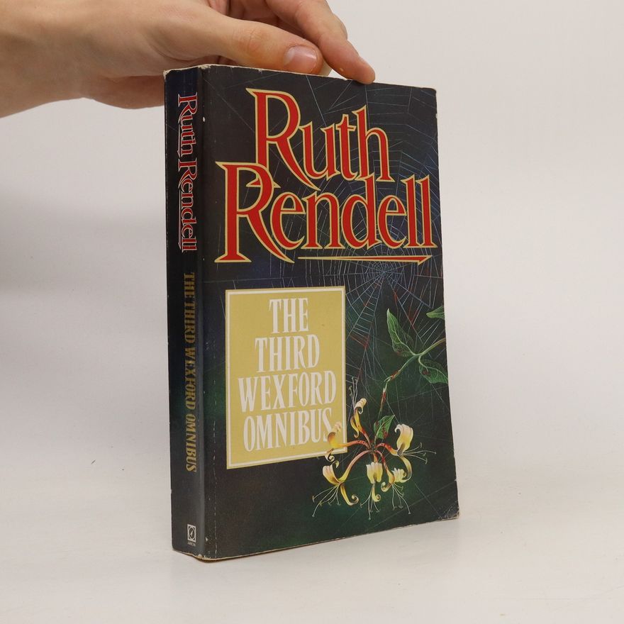 Ruth Rendell The Third Wexford Omnibus