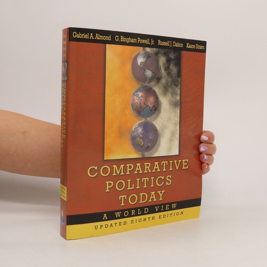 Autorenkollektiv Comparative Politics Today, a World view