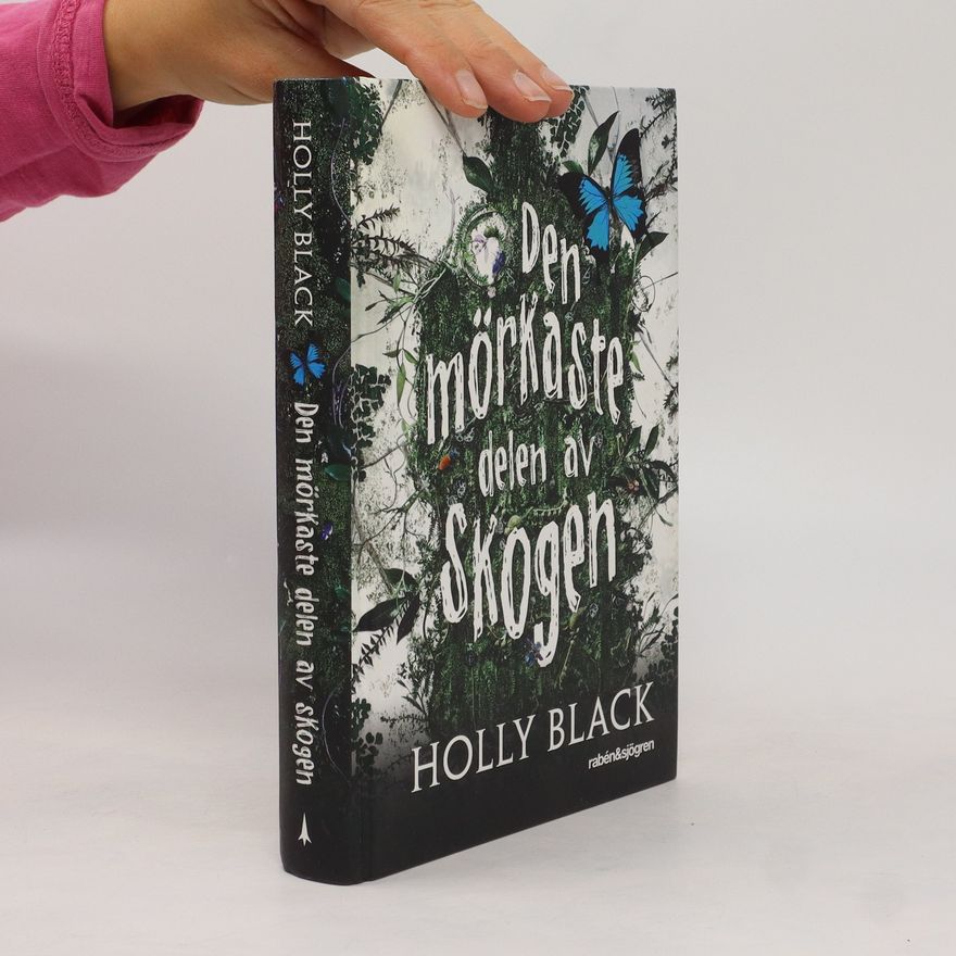 Holly Black Den mörkaste delen av skogen