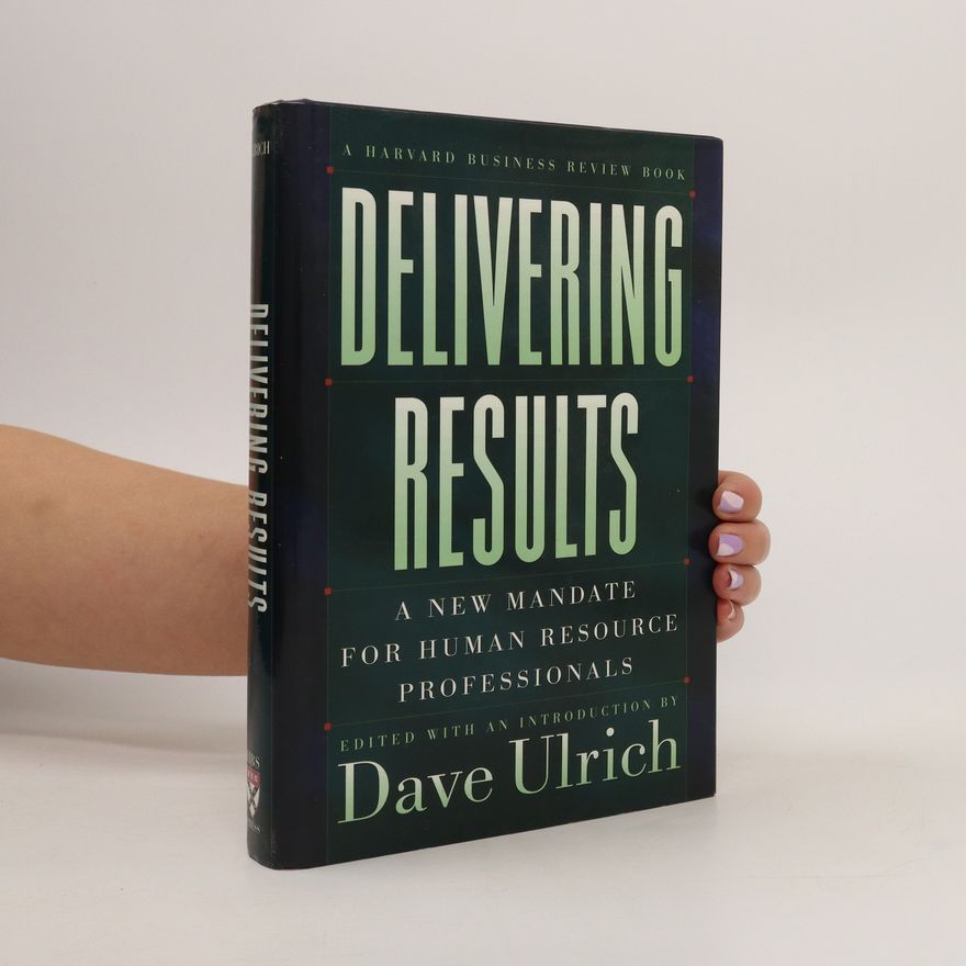 David Ulrich Delivering Results