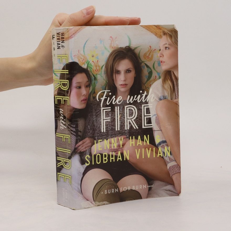 Jenny Han Fire with Fire