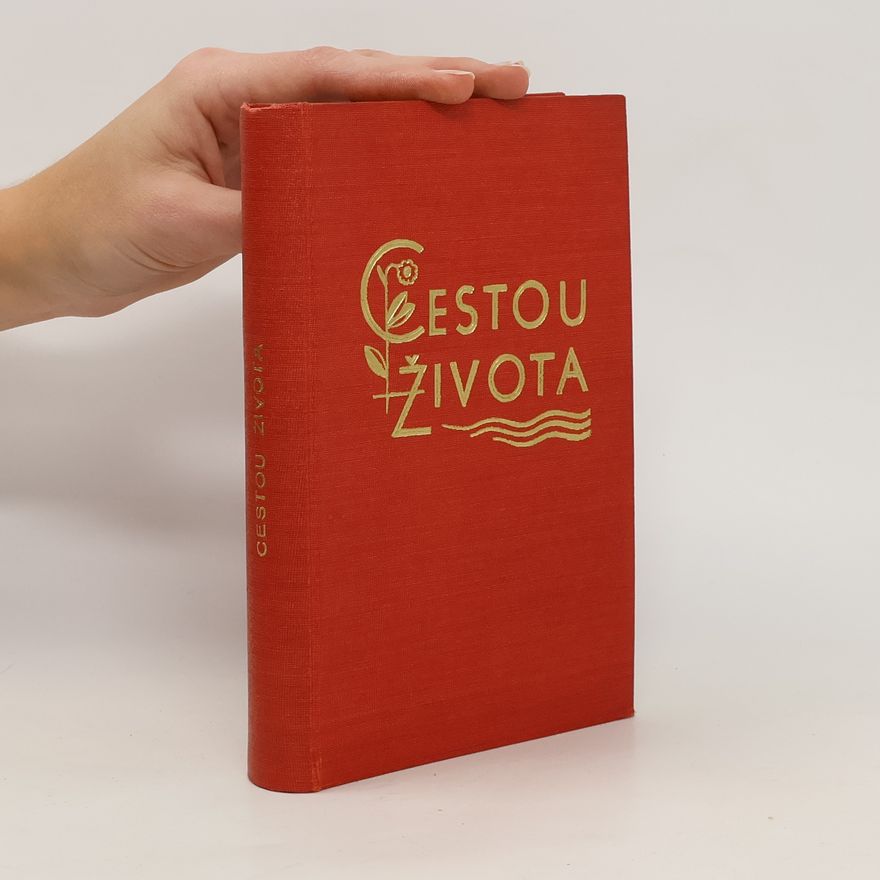 František Fiala Cestou života. Poučné příběhy pro mladé i staré