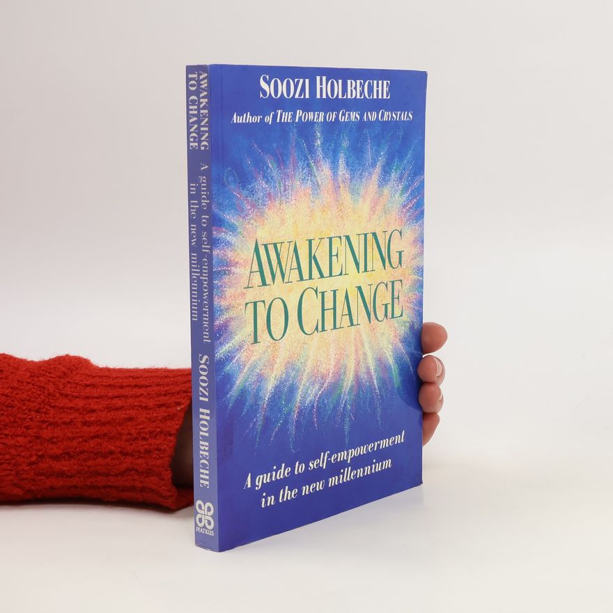 Soozi Holbeche Awakening to Change