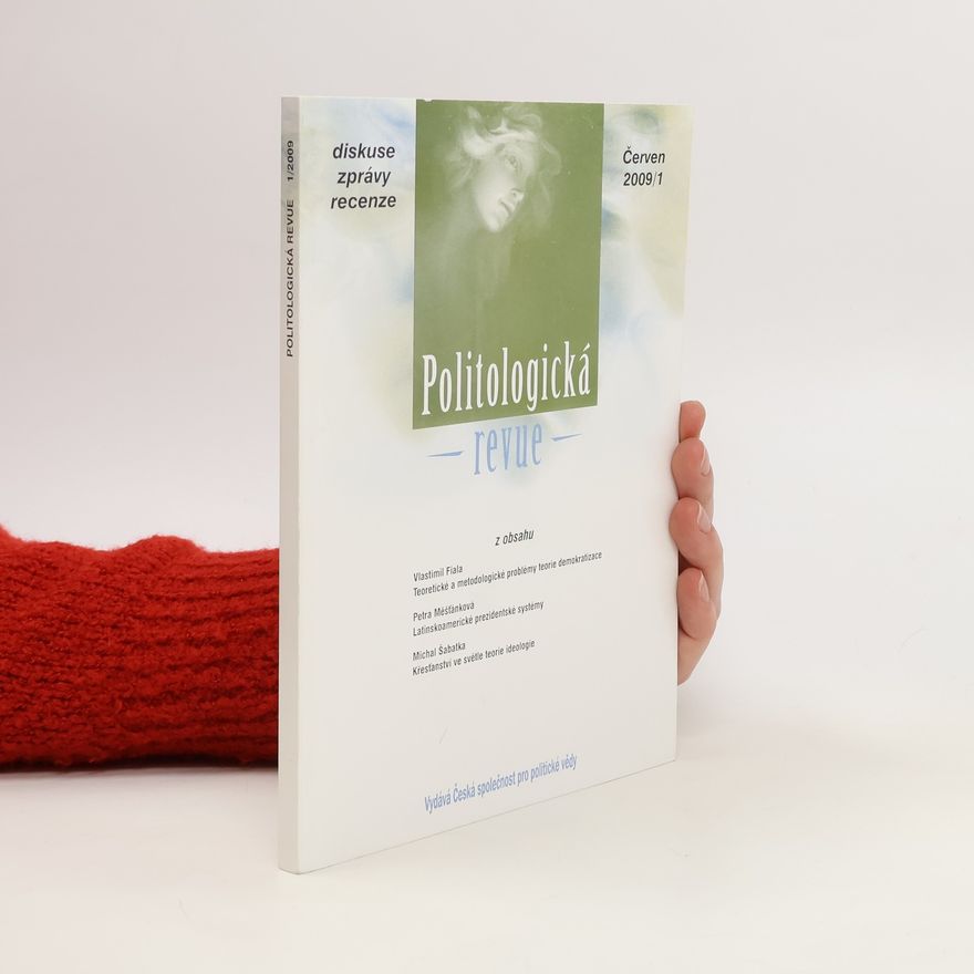Kolektiv autorů Politologická revue. Červen 2009/1