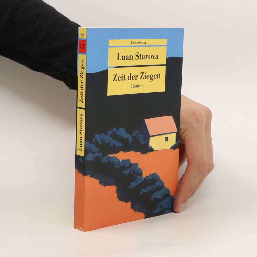 Luan Starova Zeit der Ziegen