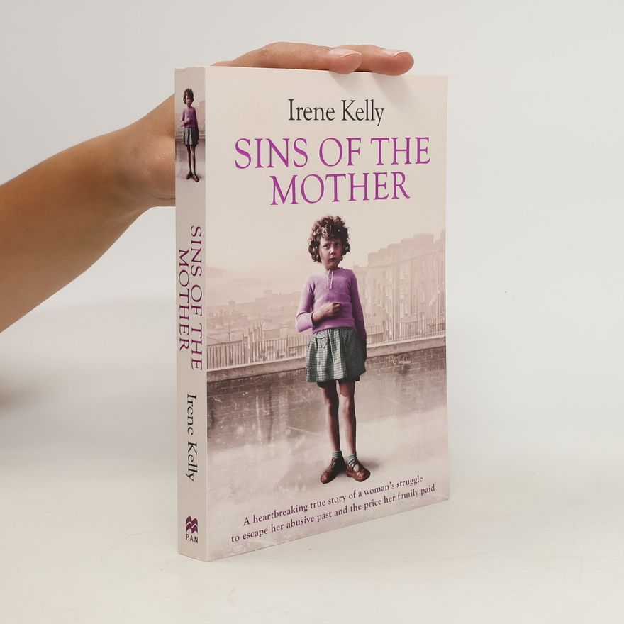 Irene Kelly Sins of the Mother