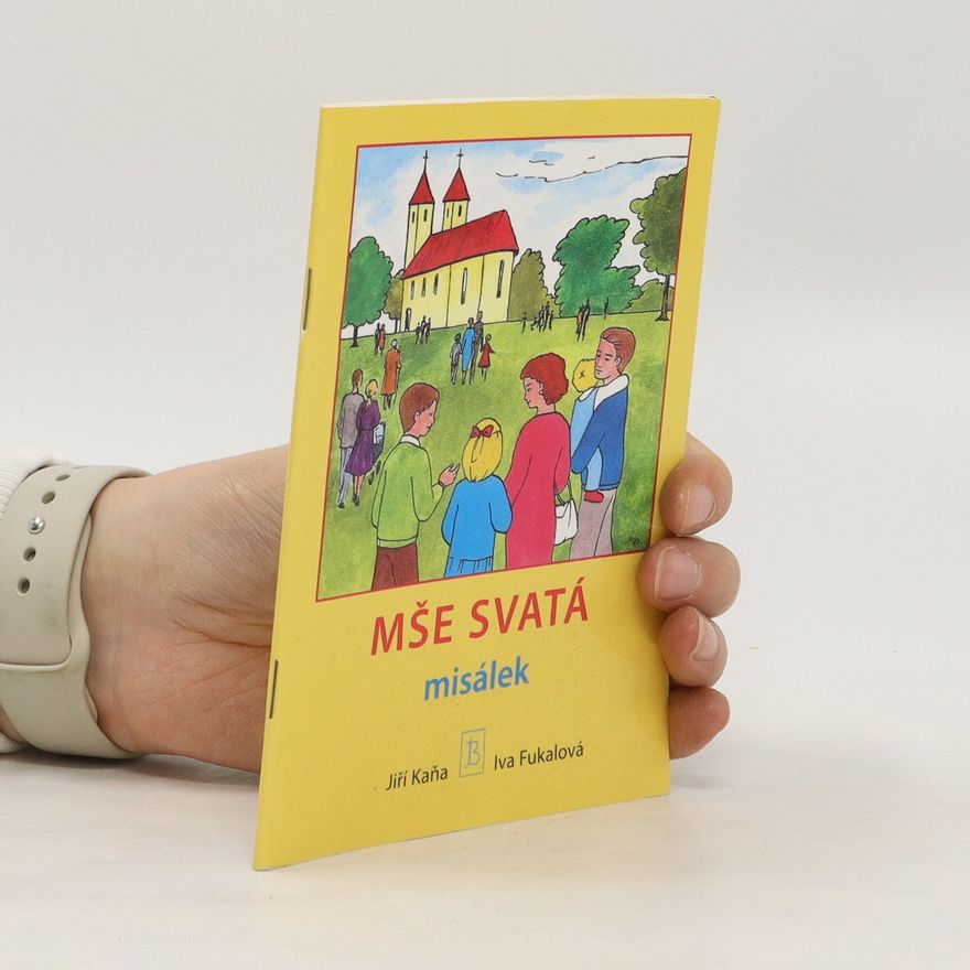 Jiří Kaňa Mše svatá
