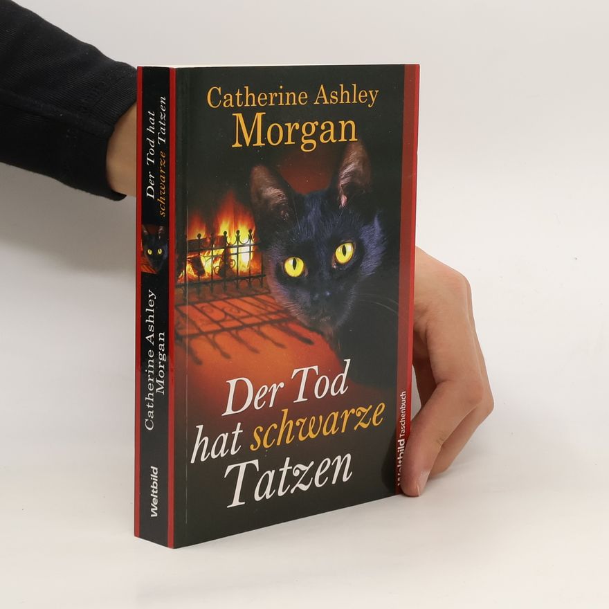 Catherine Ashley Morgan Der Tod hat schwarze Tatzen