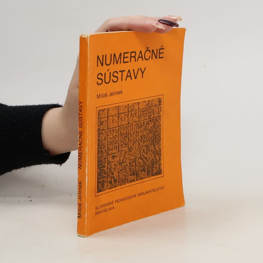 Miloš Jelínek Numeračné sústavy