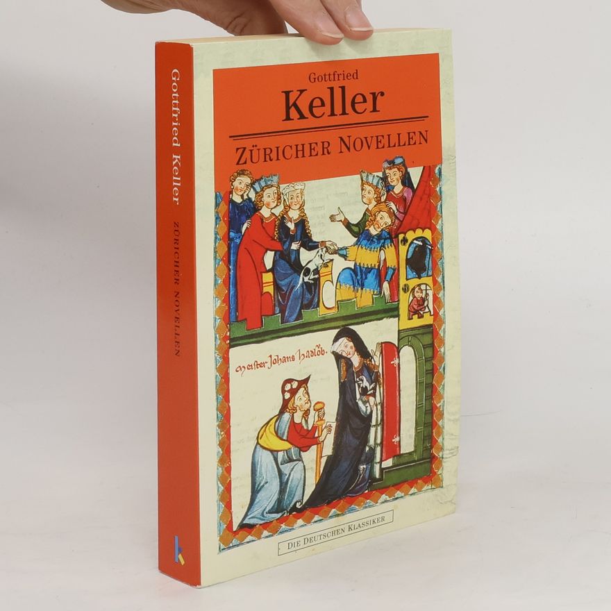 Gottfried Keller Züricher Novellen