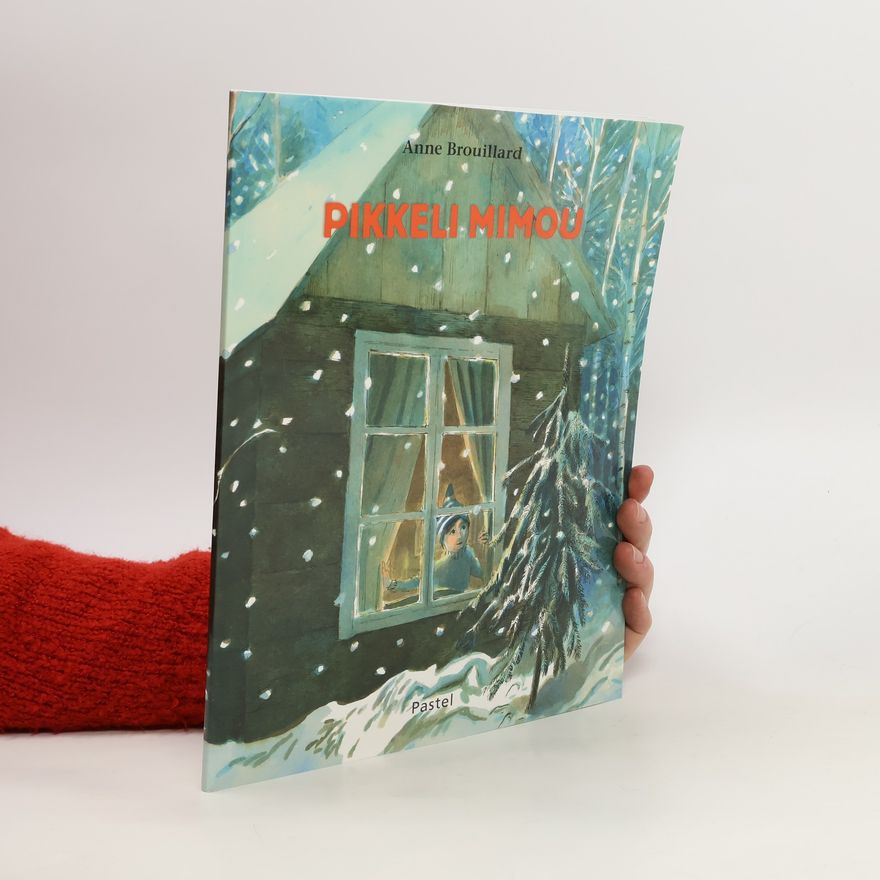 Anne Brouillard Pikkeli Mimou
