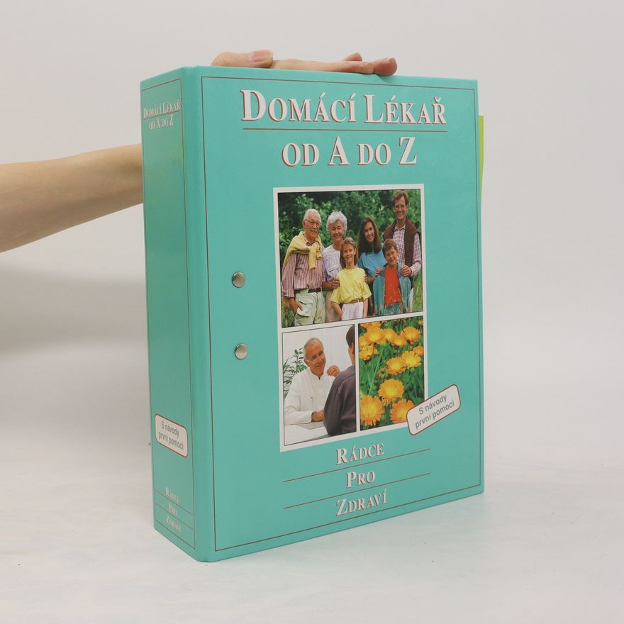 Autorenkollektiv Domácí Lékař od A po Z
