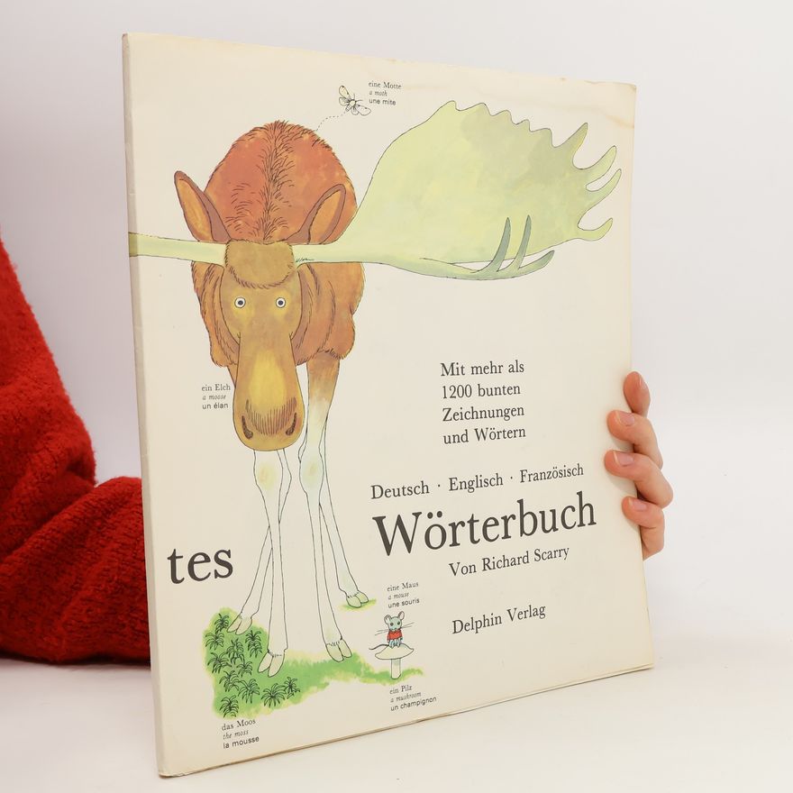 Richard Scarry Mein allerschönstes Wörterbuch