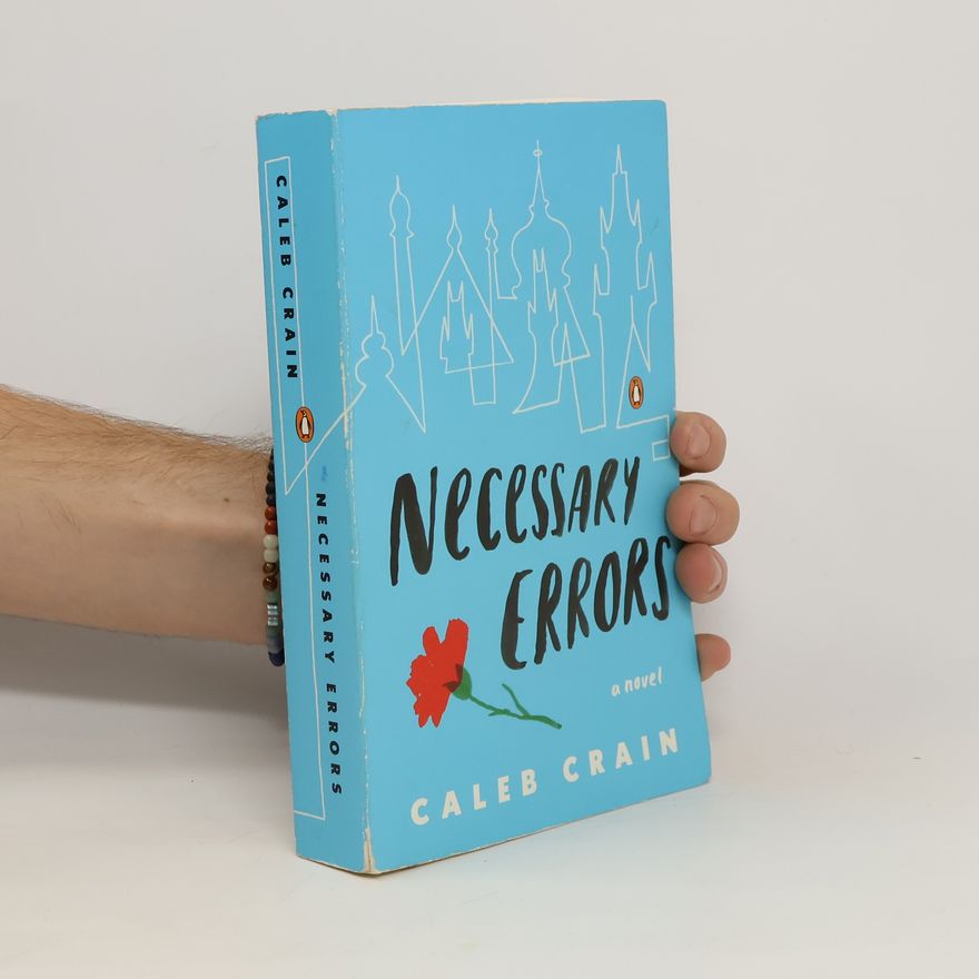 Caleb Crain Necessary errors