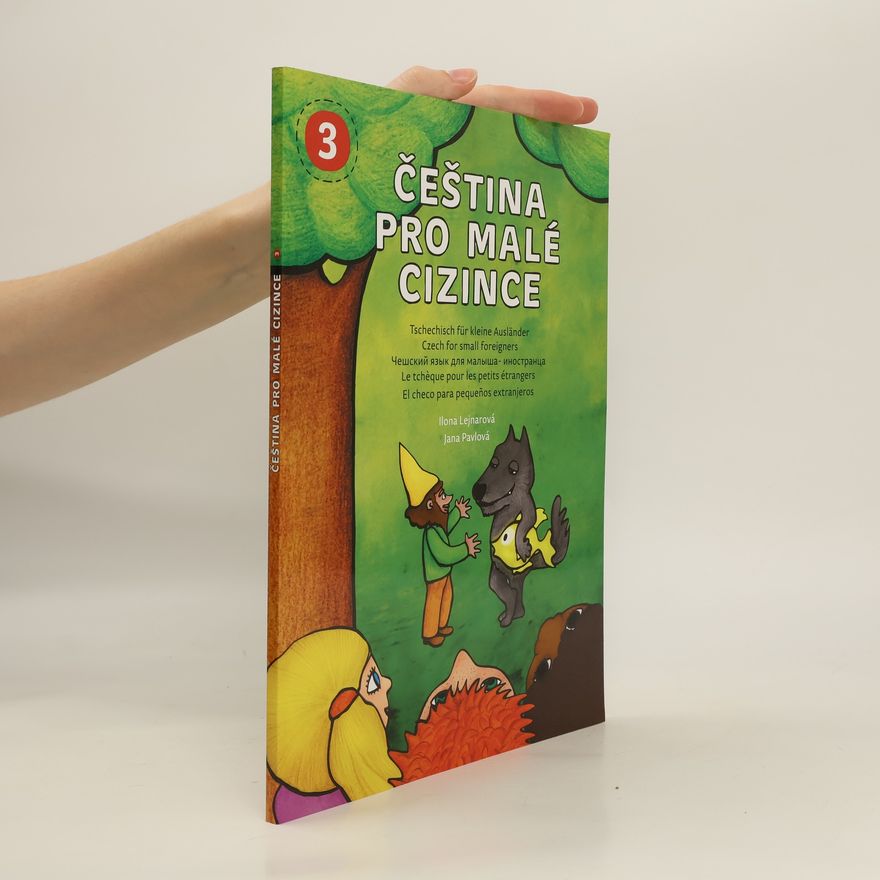 Ilona Lejnarová Čeština pro malé cizince 3