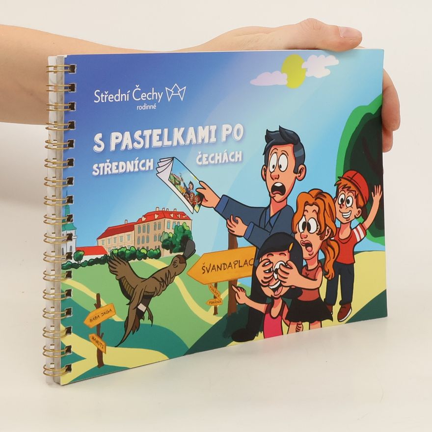 Kolektív autorov S pastelkami po středních Čechách
