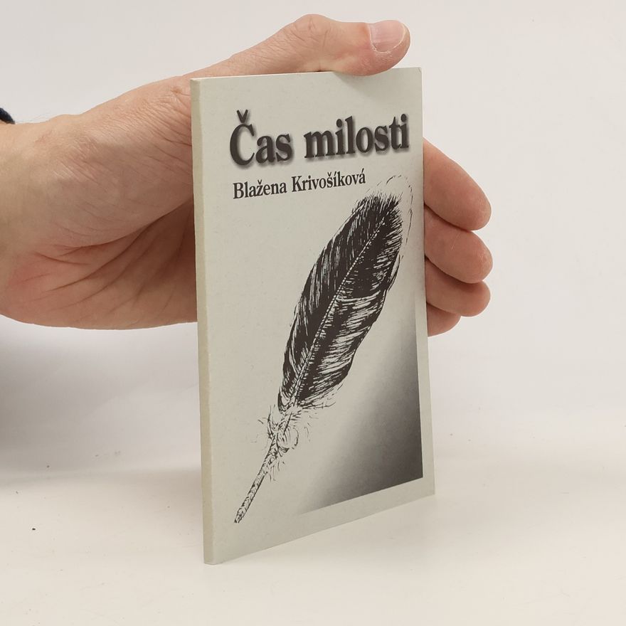 Blažena Krivošíková Čas milosti