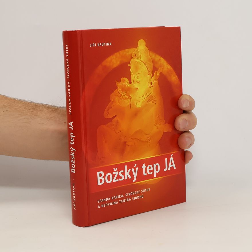 Jiří Krutina Božský tep JÁ
